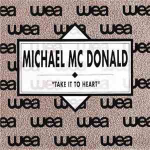 Michael McDonald - Take It To Heart