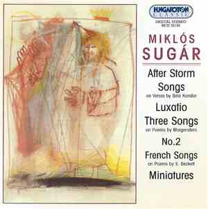 Miklós Sugár - After Storm / Luxatio / Miniatures / Songs