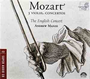 Mozart - The English Concert, Andrew Manze - 3 Violin Concertos