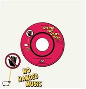 Mr No Hands - Off The Top Of My Head