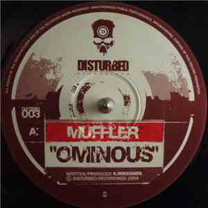Muffler - Ominous / Wreck