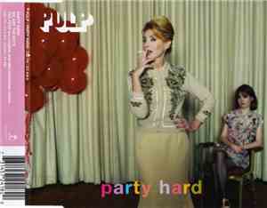 Pulp - Party Hard