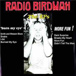 Radio Birdman - The EPs