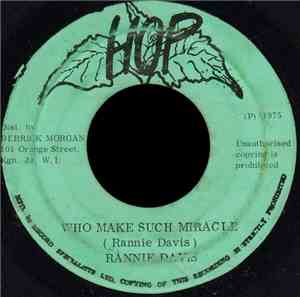 Rannie Davis - Who Make Such Miracle