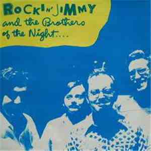 Rockin' Jimmy & The Brothers Of The Night - By The Light Of The Moon
