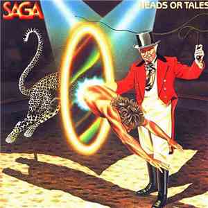 Saga  - Heads Or Tales
