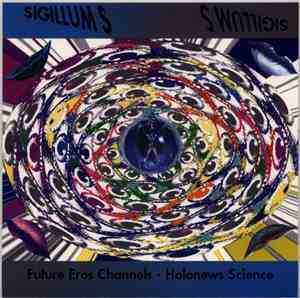 Sigillum S - Future Eros Channels