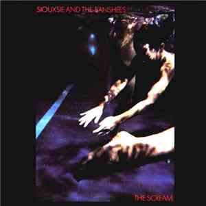 Siouxsie And The Banshees - The Scream