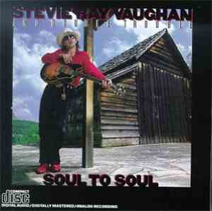 Stevie Ray Vaughan And Double Trouble - Soul To Soul