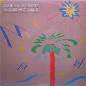 Sugar Minott - Wicked Ago Feel It
