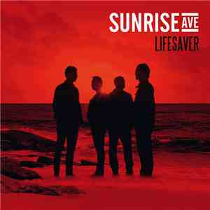 Sunrise Avenue - Lifesaver