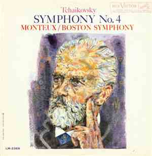 Tchaikovsky / Monteux, Boston Symphony - Symphony No. 4