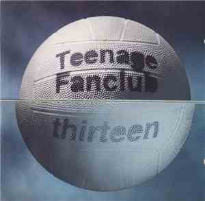 Teenage Fanclub - Thirteen