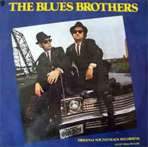 The Blues Brothers - The Blues Brothers (Original Soundtrack Recording)