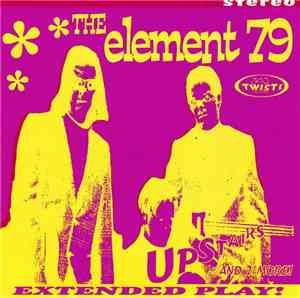 The Element 79 - Upstairs And 2 More!