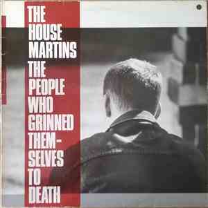 The Housemartins - The People Who Grinned Themselves To Death