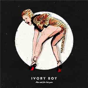 The Ivory Boy - Now Wait For Last Year