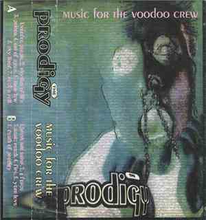 The Prodigy - Music For The Voodoo Crew