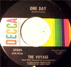 The Voyage - One Day / Same Old Song