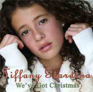 Tiffany Giardina - We've Got Christmas