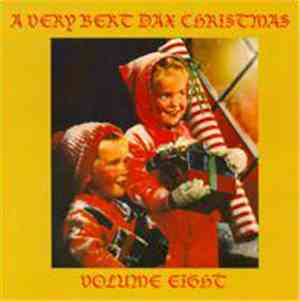 Various - A Very Bert Dax Christmas Volume 8