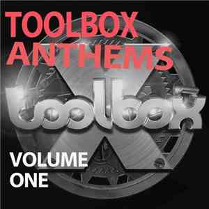 Various - Toolbox Anthems Volume 1