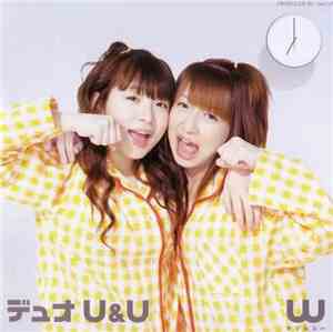 W  - デュオU&U