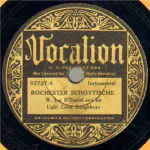W. Lee O'Daniel And His Light Crust Doughboys - Rochester Schottische / Kel ...