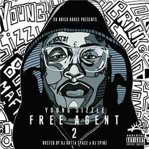 Young Sizzle - Free Agent 2