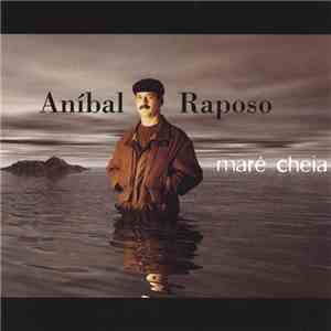 Aníbal Raposo - Maré Cheia