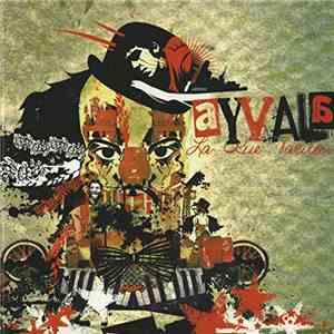 Ayvala - La Rue Vacilon