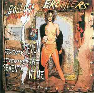 Bollock Brothers - '77 '78 '79