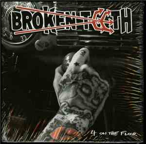 Broken Teeth - 4 On The Floor