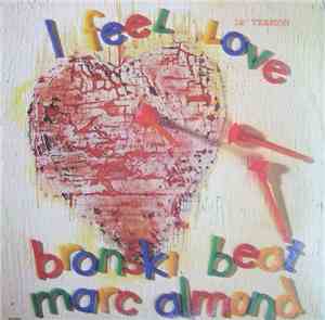 Bronski Beat, Marc Almond - I Feel Love (12