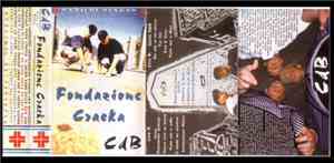 Cricca Dei Balordi - Fondazione Cracka