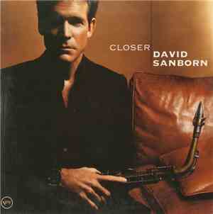 David Sanborn - Closer