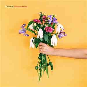Decade  - Pleasantries