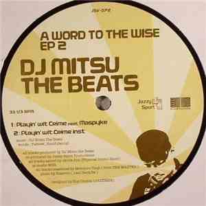 DJ Mitsu The Beats - A Word To The Wise EP 2