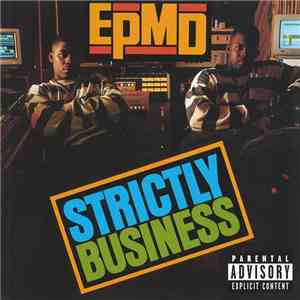 EPMD - Strictly Business (25th Anniversary Edition)
