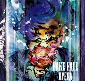 Fake Face - OPERA