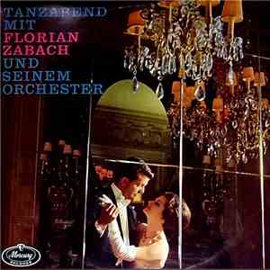 Florian Zabach - Tanzabend Mit Florian Zabach Und Seinem Orchester