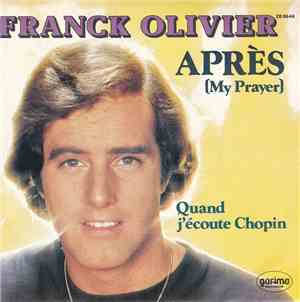 Franck Olivier - Après (My Prayer)
