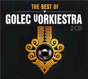 Golec uOrkiestra - The Best Of