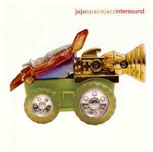 JuJuSpaceJazz - Intersound