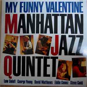Manhattan Jazz Quintet - My Funny Valentine
