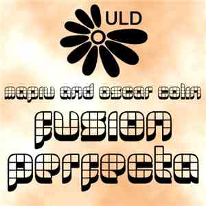 Mapiu & Oscar Colin - Fusion Perfecta