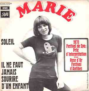 Marie  - Soleil / Il Ne Faut Jamais Sourire D'Un Enfant
