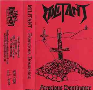 Militant  - Ferocious Dominance