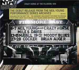 Neil Young & Crazy Horse - Live At The Fillmore East