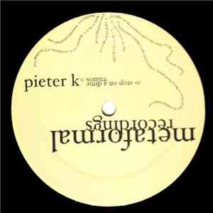 Pieter K - Somna / Stop On A Dime
